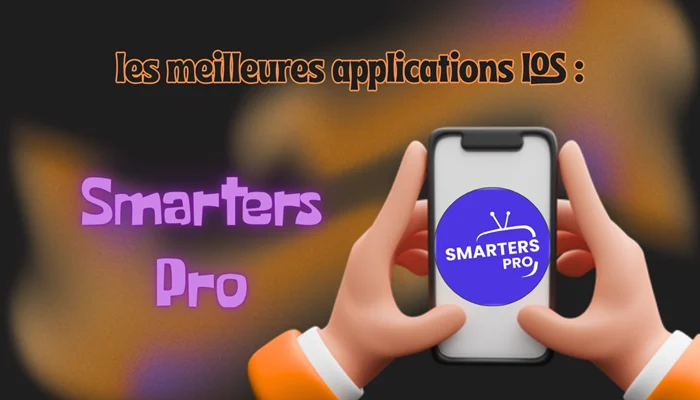 8. Smarters Pro pour ios