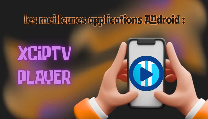 XCIPTV PLAYER 