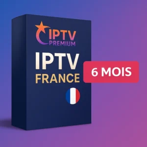 abonnement iptv premium 6 mois